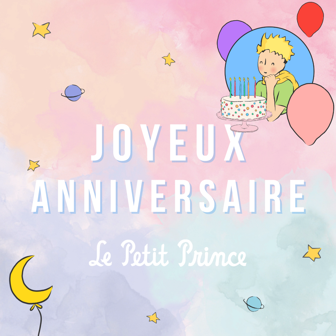 Le Petit Prince fête ses 80 ans !